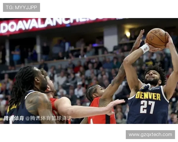 今日直播NBA掘金对阵火箭精彩赛事回顾与分析